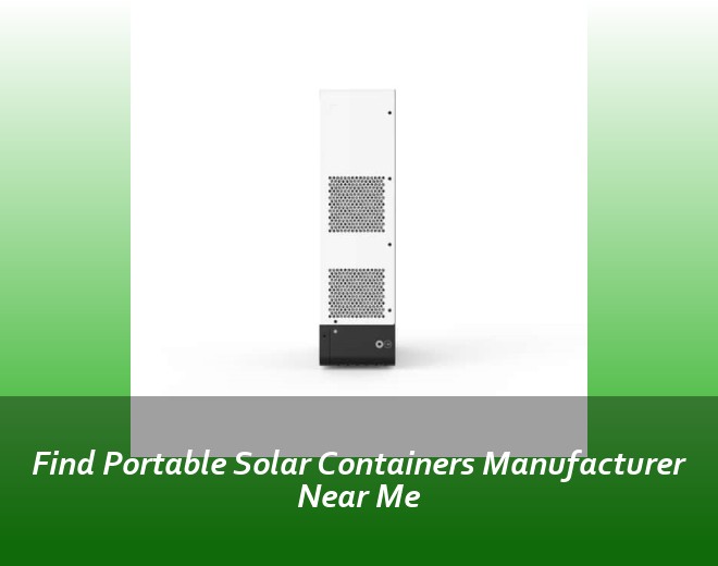Find Portable Solar Containers Manufacturer Near Me